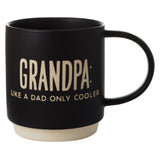 Taza "Grandpa Is Cooler", 16 oz.