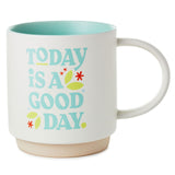 Taza "Today Is a Good Day", 16 oz.